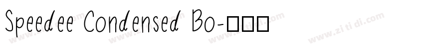 Speedee Condensed Bo字体转换
